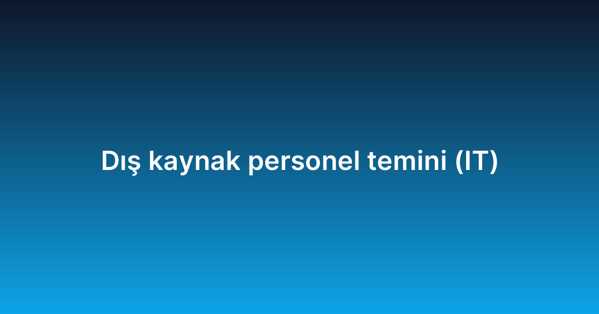 Dış kaynak personel temini (IT)