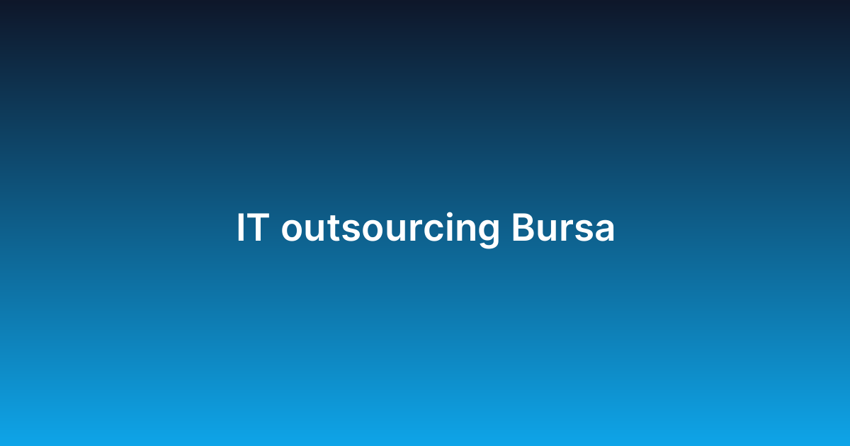 IT outsourcing Bursa