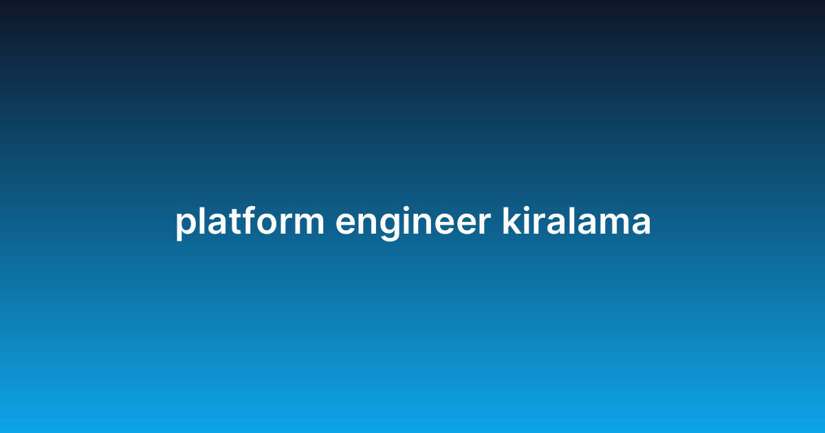 platform engineer kiralama