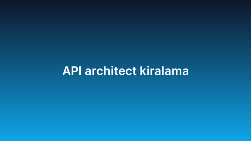 API architect kiralama