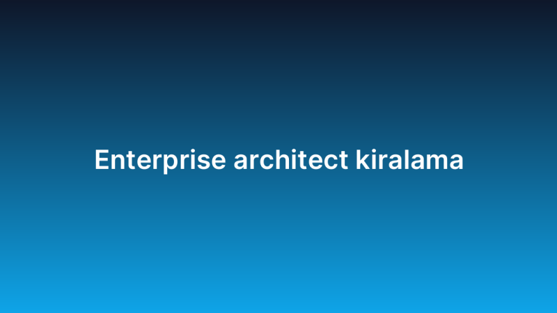 Enterprise architect kiralama