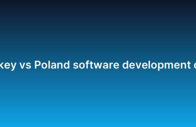 Turkey vs Poland software development cost