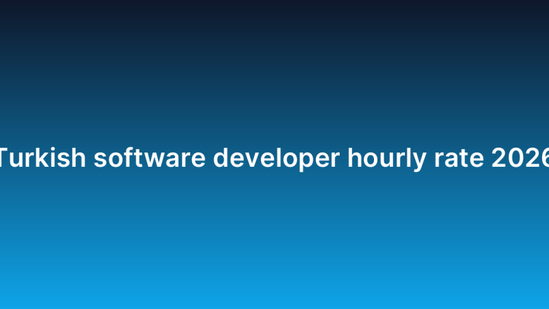 Turkish software developer hourly rate 2026