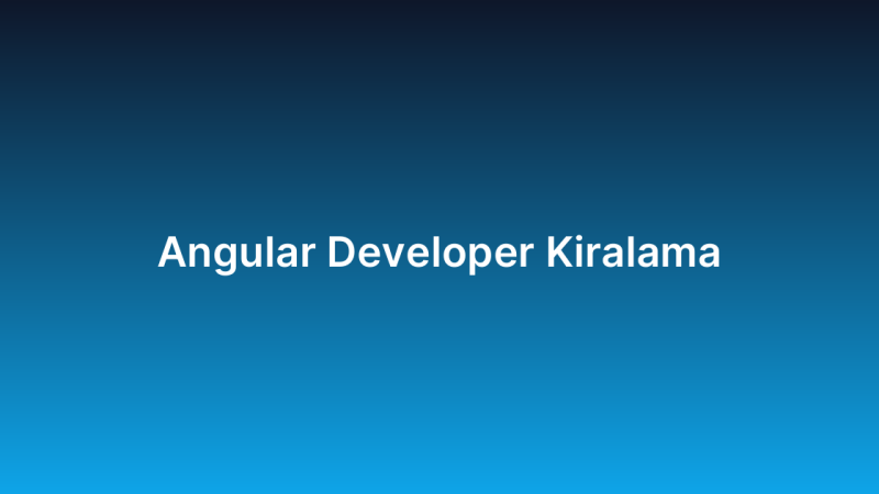 Angular Developer Kiralama