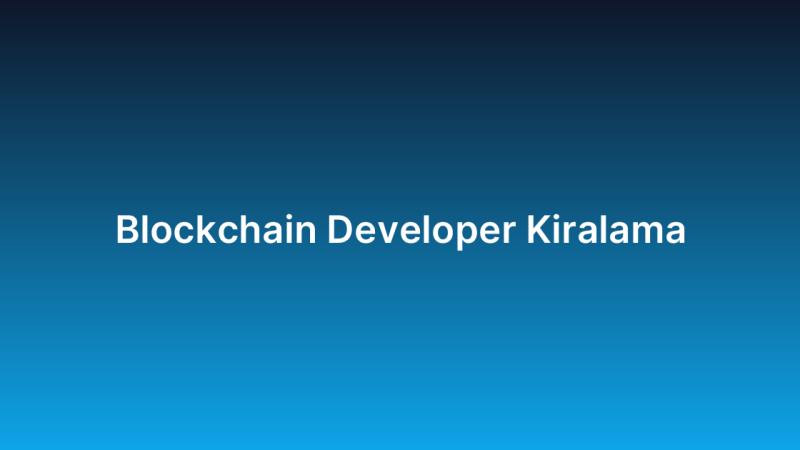 Blockchain Developer Kiralama
