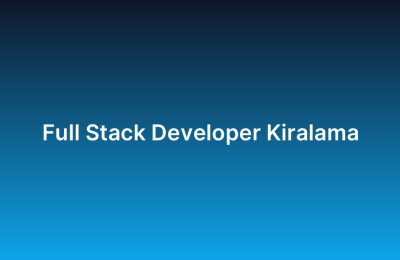 Full Stack Developer Kiralama