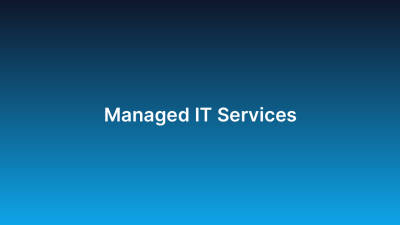 Managed IT Services