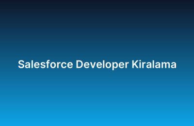 Salesforce Developer Kiralama