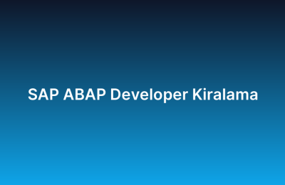 SAP ABAP Developer Kiralama