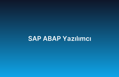SAP ABAP Yazılımcı