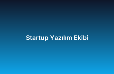 Startup Yazılım Ekibi