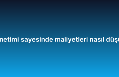 IT altyapı yönetimi sayesinde maliyetleri nasıl düşürebilirsiniz?